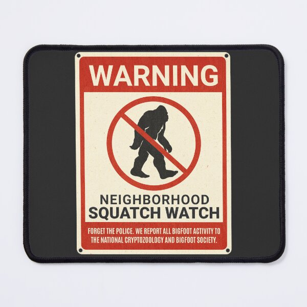 Item preview, Neighborhood Squatch Watch Funny Bigfoot Sign designed and sold by Wild-Neptune.