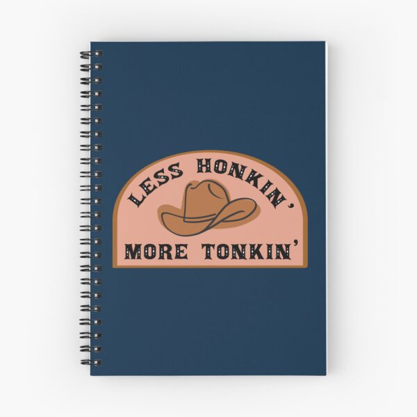 Item preview, Less Honkin' More Tonkin' Sticker  designed and sold by JamesBlunta.