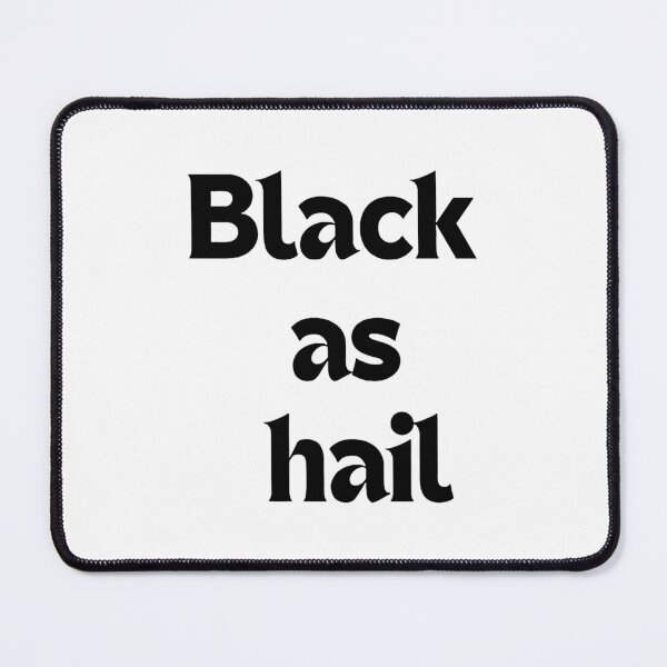 Item preview, Black As Hail Special Series 2 designed and sold by Cabbardi.