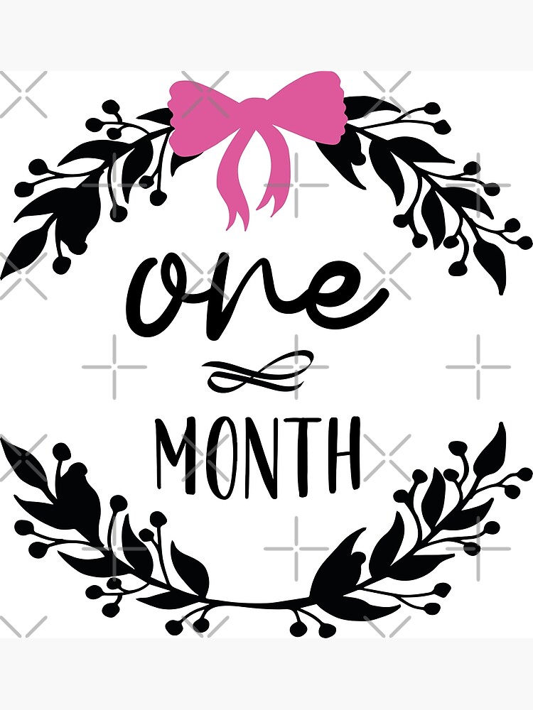 One month old fashion sign