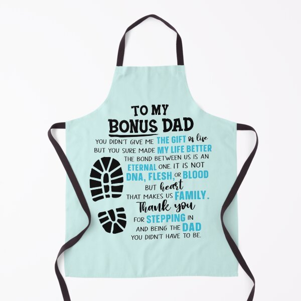Item preview, To My Bonus Dad You Didn't Give Me The Gift Of Life designed and sold by simmoredsign.