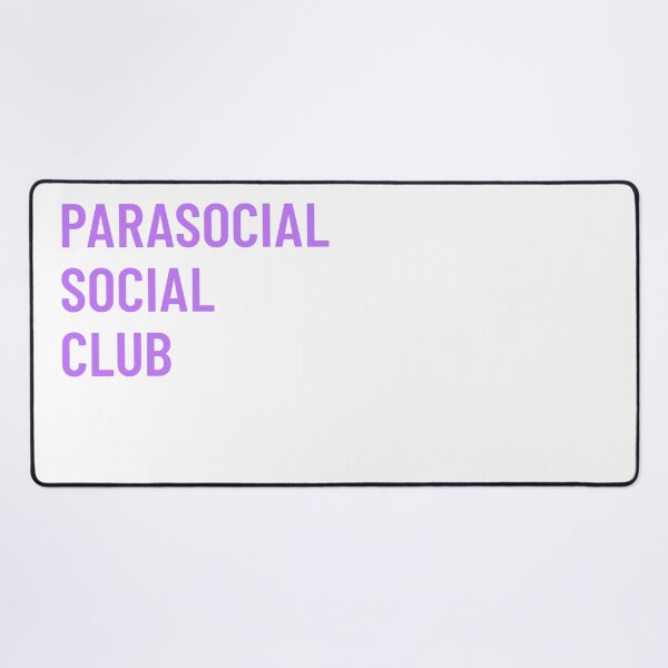 Item preview, Parasocial Social Club designed and sold by GaboBravo.