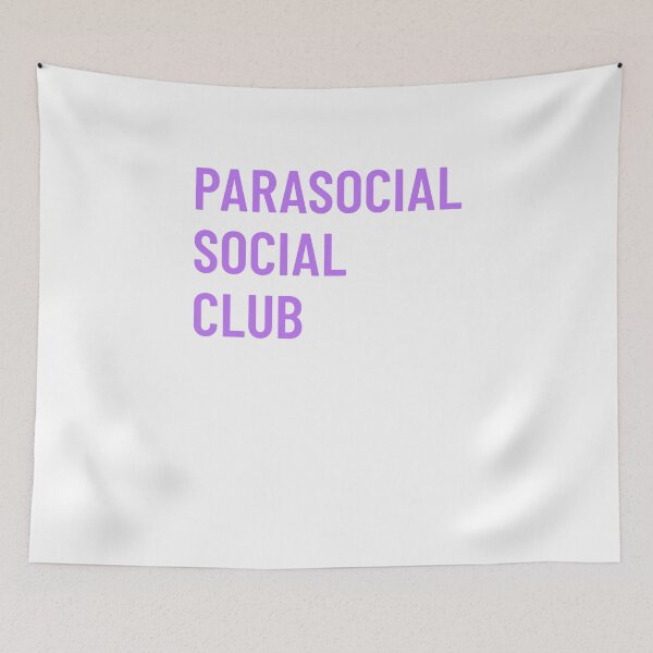 Item preview, Parasocial Social Club designed and sold by GaboBravo.