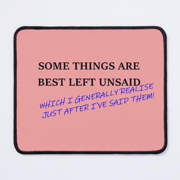 Item preview, Some things are best left unsaid designed and sold by Black-Orc.