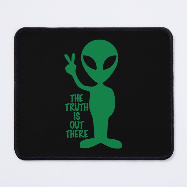 Item preview, The truth is out there - Alien designed and sold by likbatonboot.