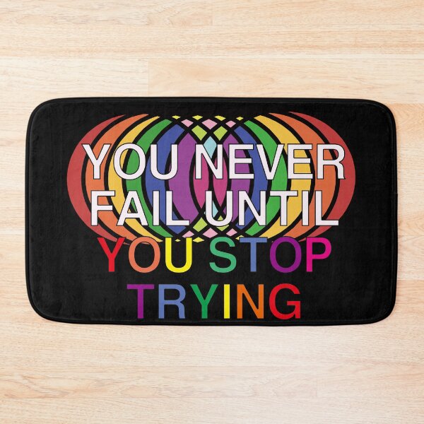 Item preview, You Never Fail Until You Stop Trying designed and sold by EunsooLee.
