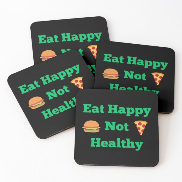 Item preview, Eat happy not healthy  designed and sold by TeePassion.