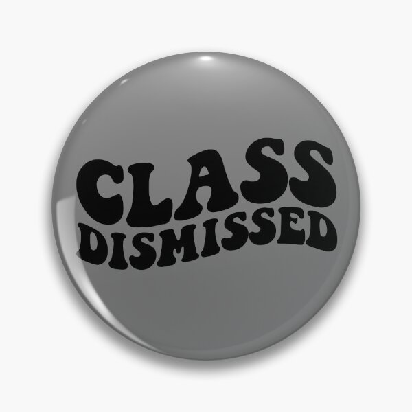 Artikelvorschau, Class Dismissed Last Day Of School Teacher Off Duty Gear entworfen und verkauft von DynamicDesign.