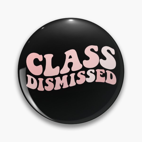 Item preview, Class Dismissed Last Day Of School Teacher Off Duty Gear designed and sold by DynamicDesign.