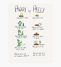 Paddy not Paddy Photographic Print