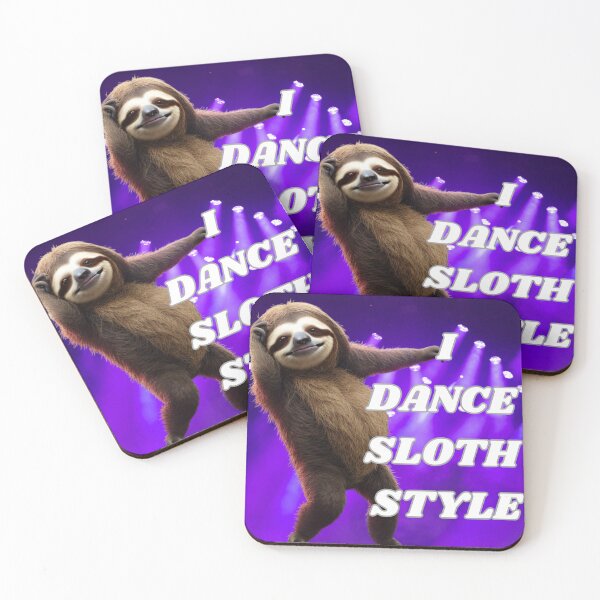 Item preview, I DANCE SLOTH STYLE designed and sold by Kezzie Prints.
