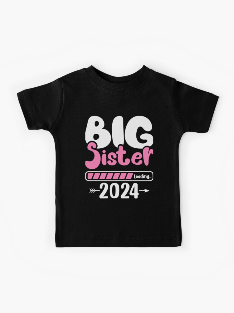 big sister loading t shirt