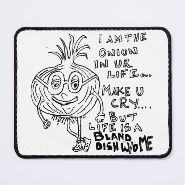 Item preview, ONION OF MY LIFE designed and sold by DoodleManArt.