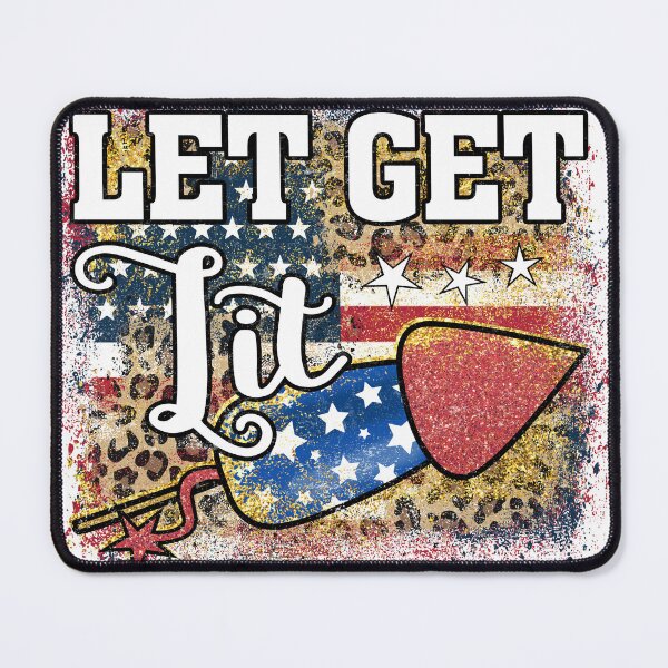 Item preview, Let Get Lit - Happy 4th of July designed and sold by JIArtistry.