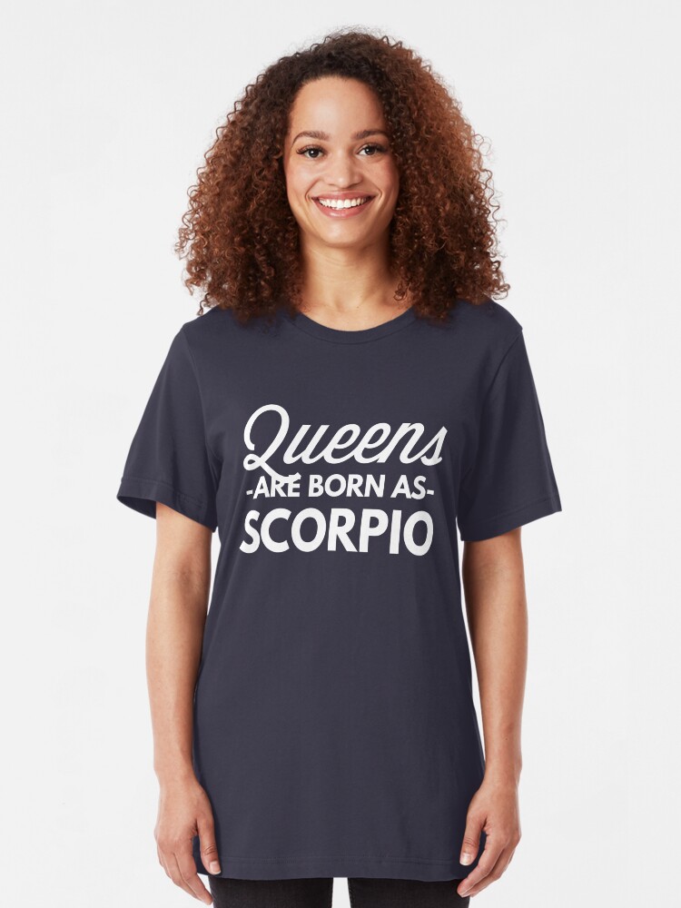 Koniginnen Werden Als Skorpion Geboren T Shirt Von Tshirtexpress