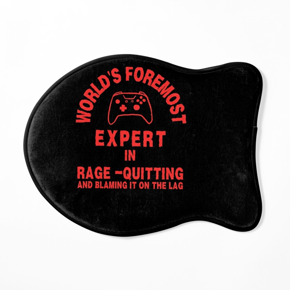 World's foremost expert on rage quitting and blaming it on the lag RED  Sticker for Sale by fireforge182