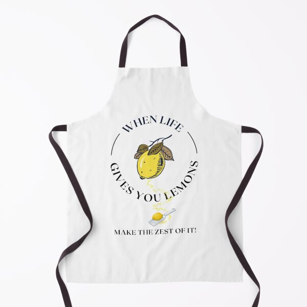 Item preview, When life gives you lemons make the zest of it designed and sold by Diz88.