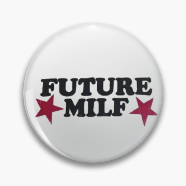 Item preview, "Future Milf" designed and sold by Naroaaa.