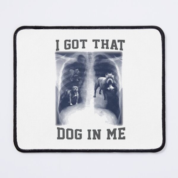 Item preview, I Got That Dog In Me designed and sold by yeremyduvel.