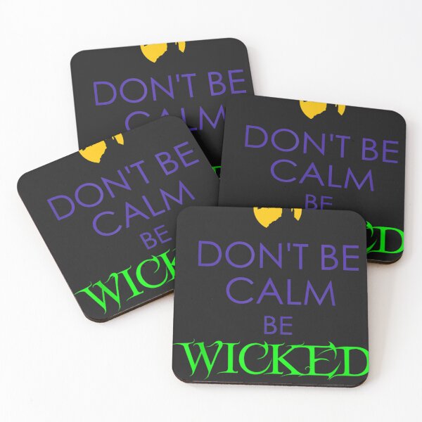 Item preview, Don't Be Calm, Be Wicked Halloween Witch  designed and sold by RandyGoodin3.