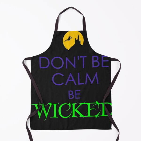 Item preview, Don't Be Calm, Be Wicked Halloween Witch designed and sold by RandyGoodin3.