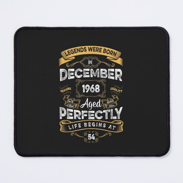 Item preview, 54Th Birthday Legends Were Born In December 1968  designed and sold by BarryPUrquhart.