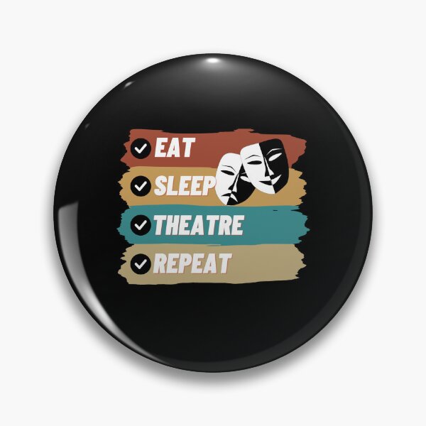 Item preview, Eat Sleep Theatre Repeat Funny  designed and sold by BarDesign.
