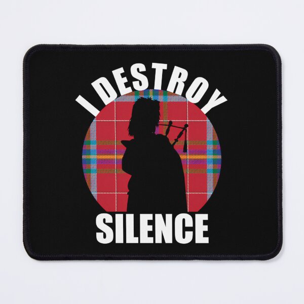 Item preview, I Destroy Silence Bagpipes designed and sold by PackageHoekstra.