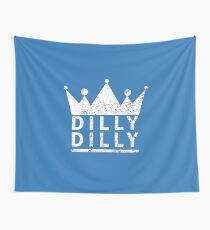 Dilly Dilly Wall Tapestry