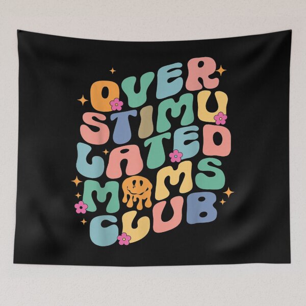 Item preview, Groovy Overstimulated Moms Club Funny Trendy Mom designed and sold by Gareth Roberts.