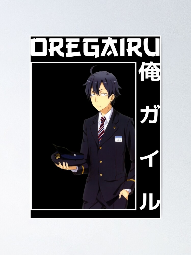 Hachiman Hikigaya Oregairu Anime Girl Waifu Fanart Poster for