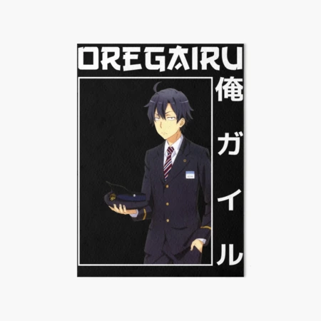 Hachiman Hikigaya Oregairu Anime Girl Waifu Fanart Poster for