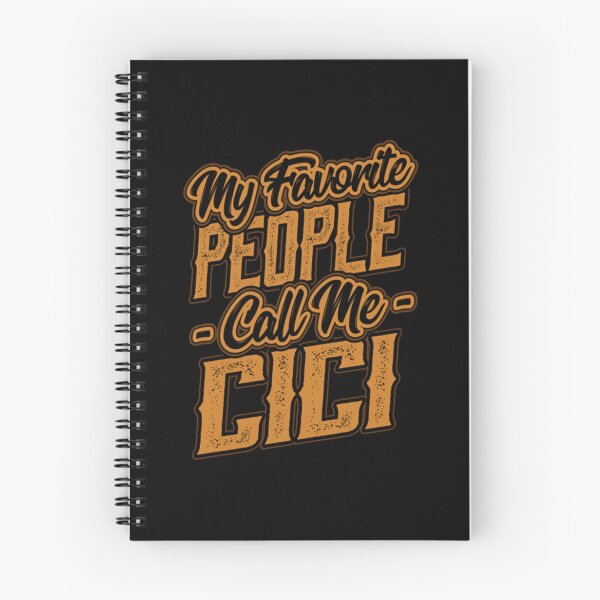 Item preview, My Favorite People Call Me Cici Gift designed and sold by MarisolStanton.