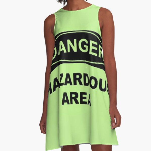 Danger, Hazardous Area A-Line Dress