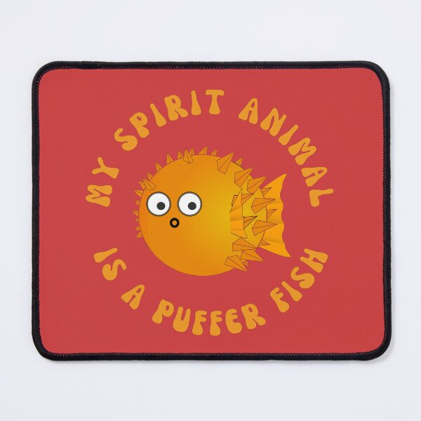 Item preview, My Spirit Animal is a Puffer Fish designed and sold by GasconyPassion.