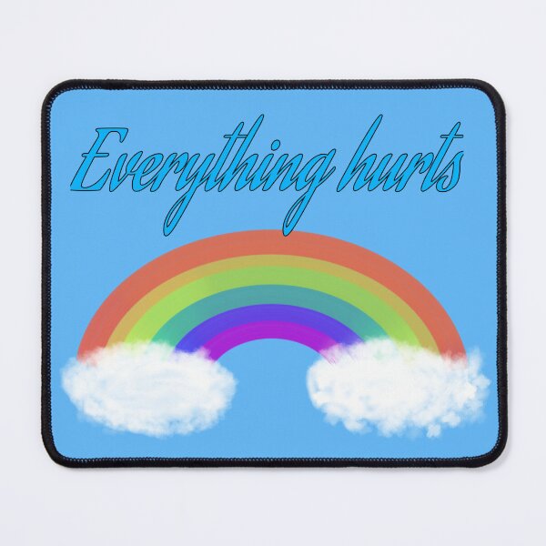 Item preview, Everything Hurts designed and sold by Ashley Ferrin.