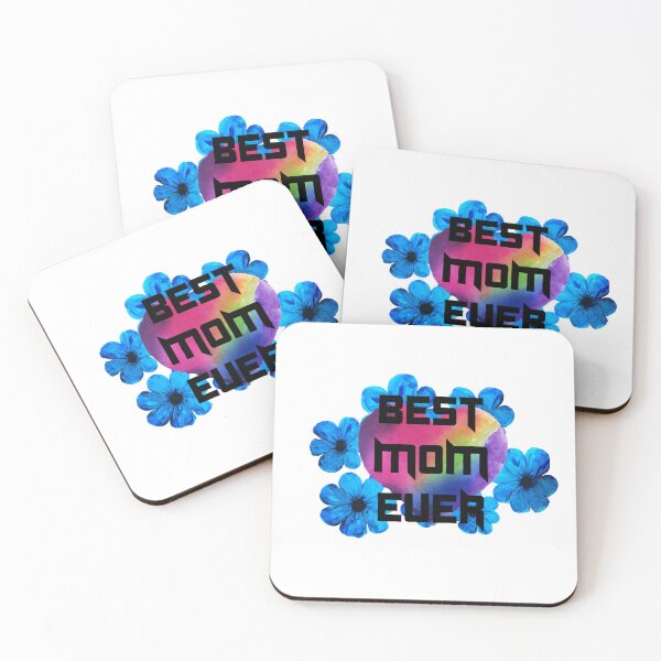 Item preview, Best Mom Ever designed and sold by ClaudeByWarren.