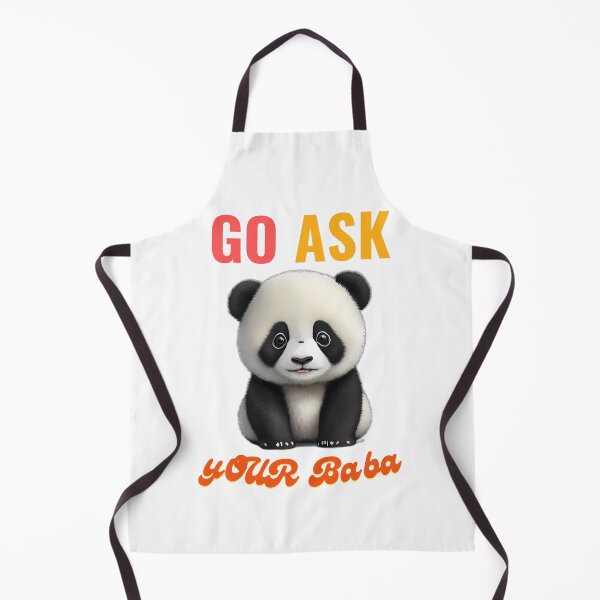 Item preview, Go Ask Your Baba Hilarious Cute Funny Design designed and sold by sleekartist.