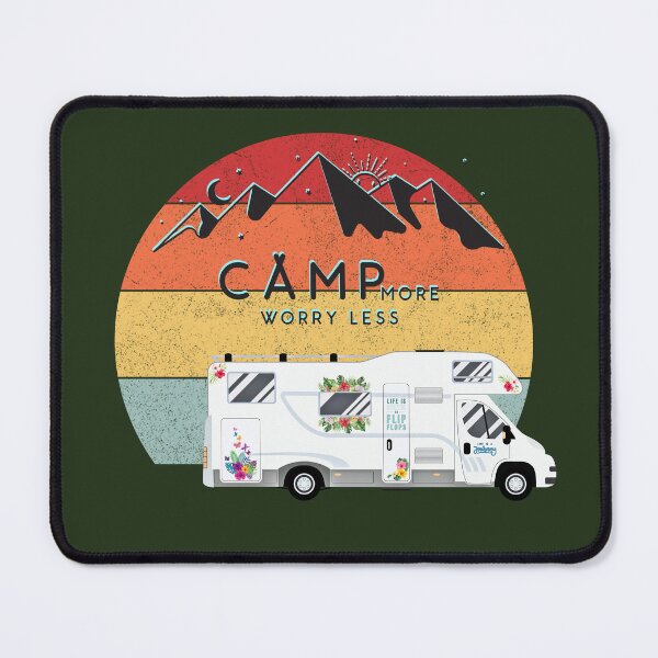 Item preview, Camp more worry less campervan life is better in flip flops designed and sold by NoWokeWear.