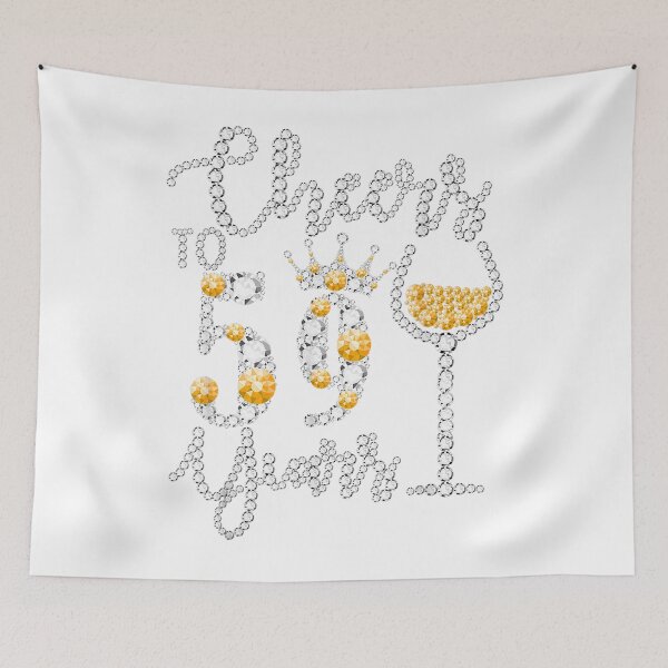 Item preview, Cheers To 59 Years Old Happy 59th Birthday Queen Drink Wine 	 	 designed and sold by emhxzmsmenb88.