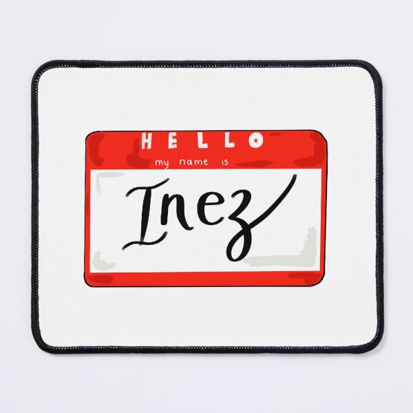 Item preview, Hello my name is Inez designed and sold by August Doodles.