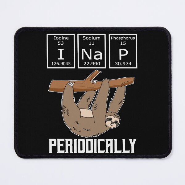 Item preview, Funny sloth - I nap periodically designed and sold by Acim0.