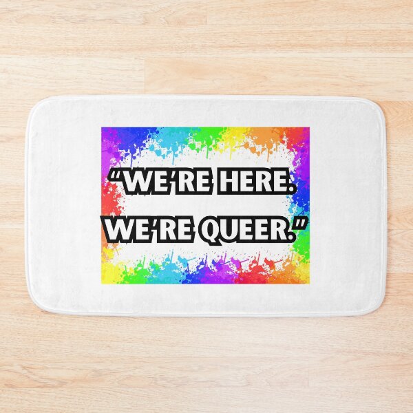 Item preview, We’re here.  We’re queer, LGBTQIA Pride designed and sold by ShopULove.
