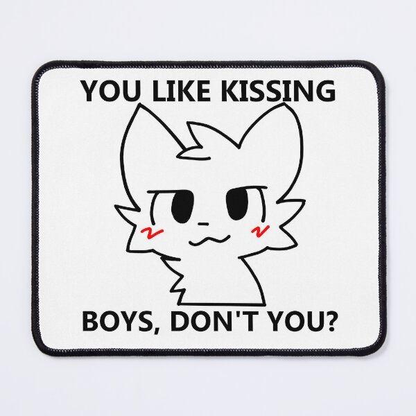 Item preview, "You like kissing boys, don't you?" designed and sold by Chuklenuts.
