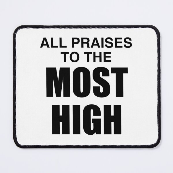 Item preview, All Praises to the Most High designed and sold by NewFaithApparel.