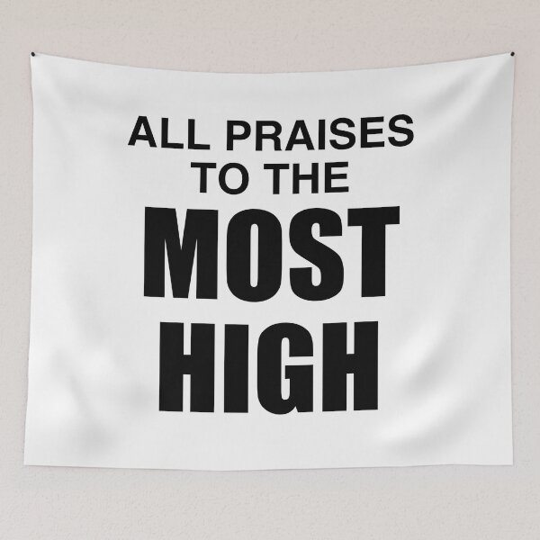 Item preview, All Praises to the Most High designed and sold by NewFaithApparel.