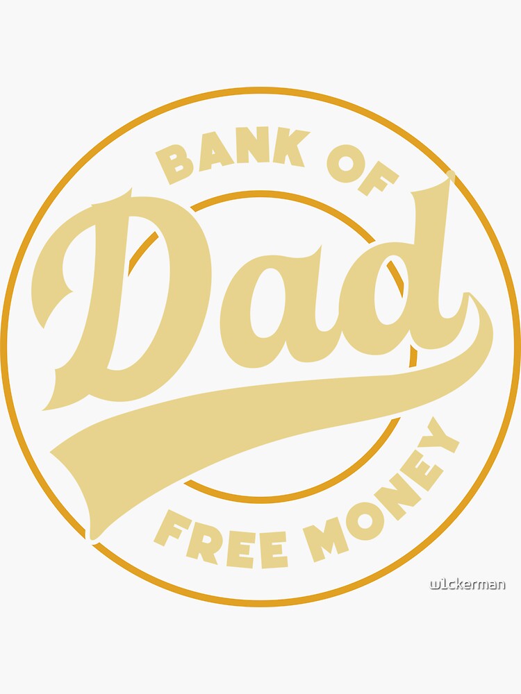DAD bank money dad jokes funny fathers day papa pops birthday