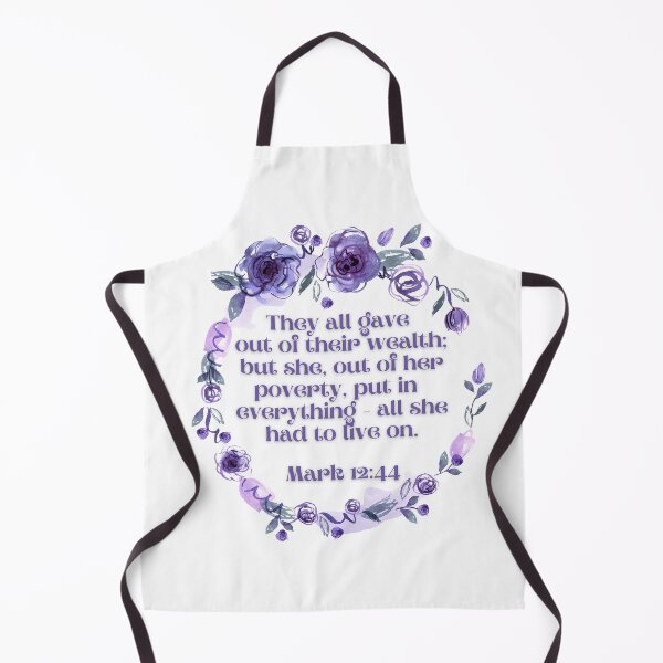 Item preview, Mark 12:44 - They all gave out of their wealth; but she, out of her poverty, put in everything - all she had to live on. designed and sold by FlutterByH.