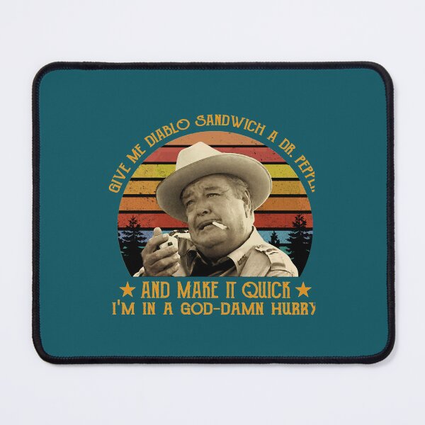 Item preview, Give Me Diablo Sandwich A Dr Pepper Smokey And The Bandit designed and sold by ButterfieldFor.
