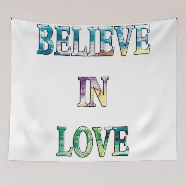 Item preview, Believe in Love  designed and sold by KATHLEEN TENNANT ART.
